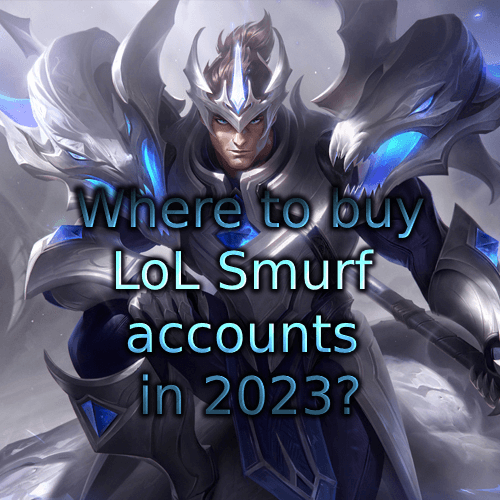 Where can i buy lol smurf accounts 2023? We give you the best recources to find the best league account sellers.